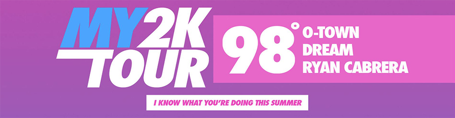 My2K Tour: 98 Degrees, O-Town, Ryan Cabrera & Dream